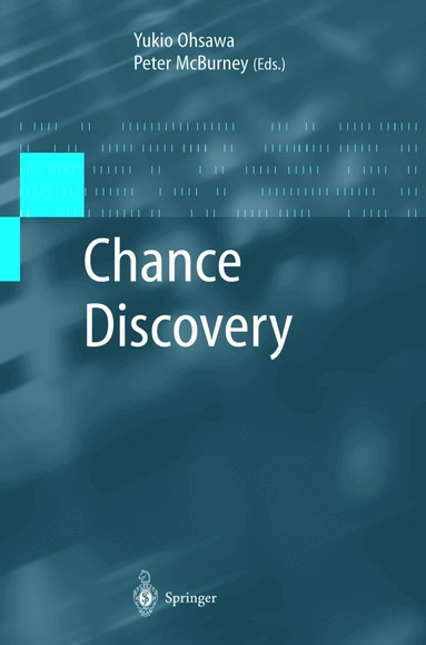 Yukio Ohsawa, Peter McBurney - Chance Discovery, Inbunden