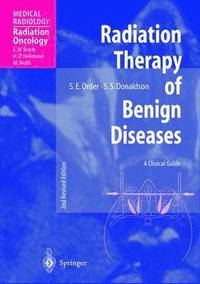 bokomslag Radiation Therapy of Benign Diseases