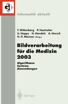 bokomslag Bildverarbeitung für die Medizin 2003