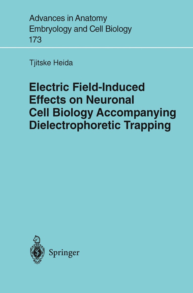 Electric Field-Induced Effects on Neuronal Cell Biology Accompanying Dielectrophoretic Trapping