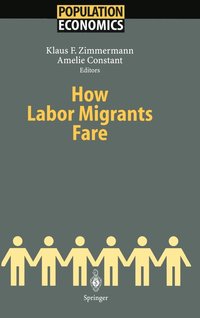 bokomslag How Labor Migrants Fare