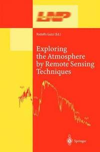 bokomslag Exploring the Atmosphere by Remote Sensing Techniques