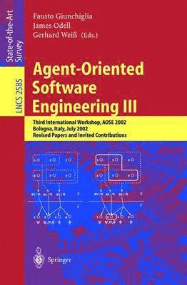 Agent-Oriented Software Engineering III 1