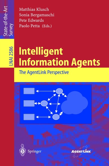 Matthias Klusch, Sonia Bergamaschi, Pete Edwards, Paolo Petta - Intelligent Information Agents, Häftad