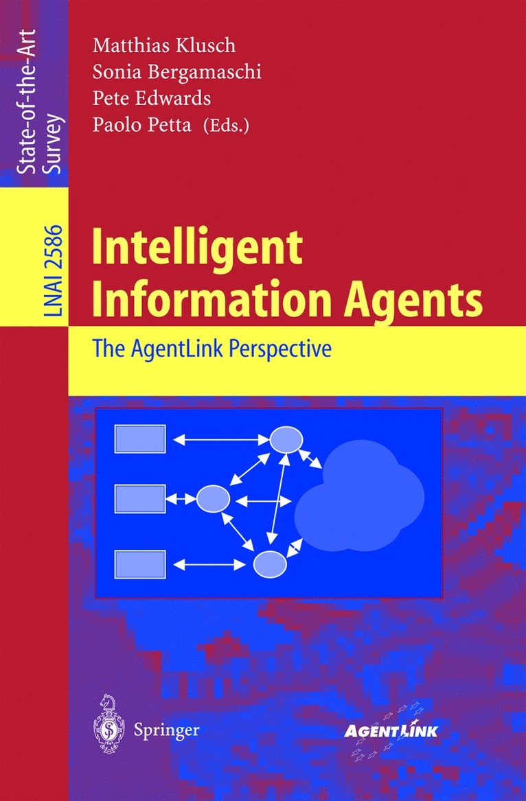 Matthias Klusch, Sonia Bergamaschi, Pete Edwards, Paolo Petta - Intelligent Information Agents, Häftad