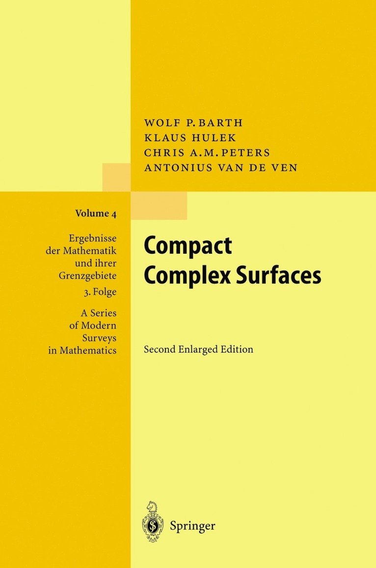 W. Barth, K. Hulek, Chris Peters, A.van de Ven, A. Van De Ven - Compact Complex Surfaces, Inbunden