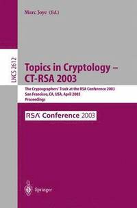 bokomslag Topics in Cryptology -- CT-RSA 2003