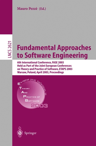 Mauro Pezzè - Fundamental Approaches to Software Engineering, Häftad