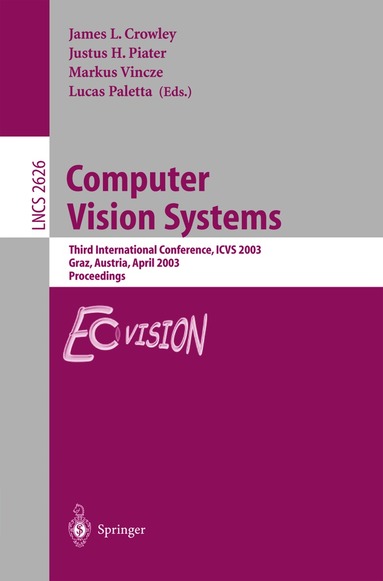 James Crowley, Justus Piater, Markus Vincze, Lucas Paletta - Computer Vision Systems, Häftad