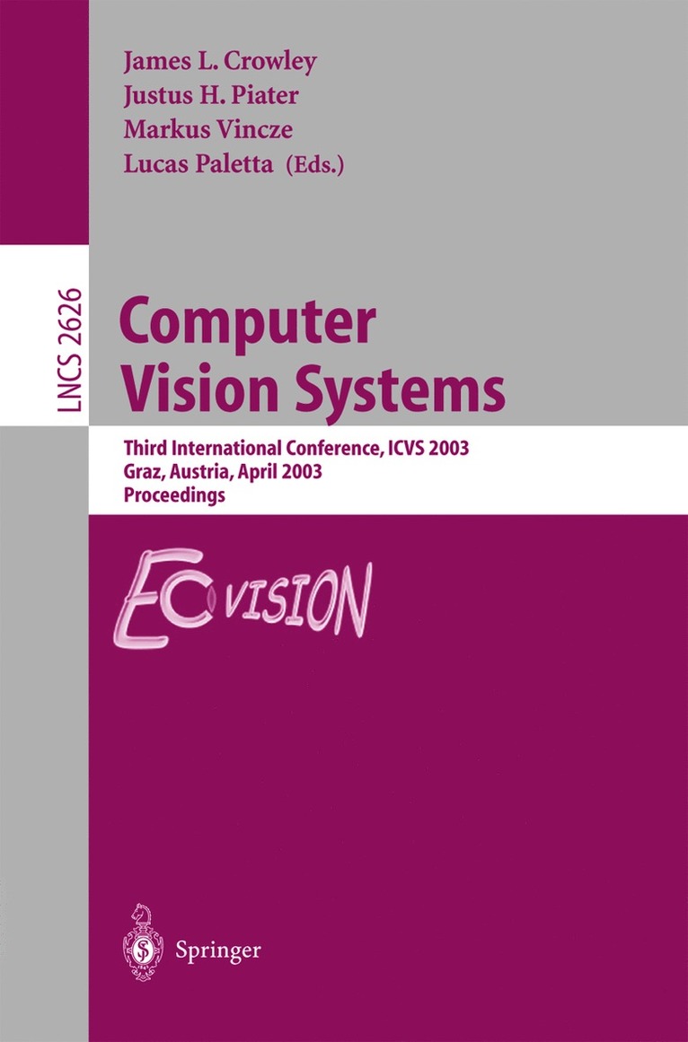 James Crowley, Justus Piater, Markus Vincze, Lucas Paletta - Computer Vision Systems, Häftad