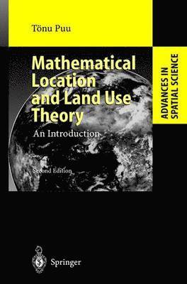 bokomslag Mathematical Location and Land Use Theory