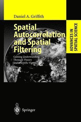 bokomslag Spatial Autocorrelation and Spatial Filtering