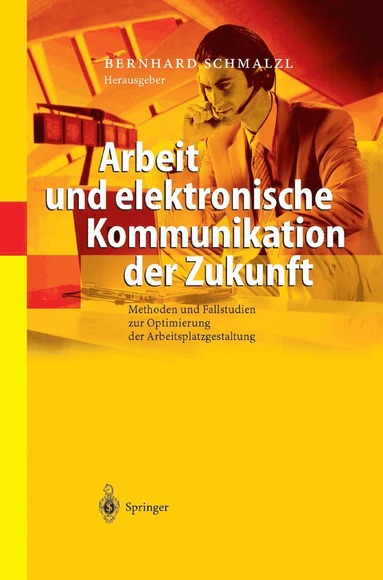 bokomslag Arbeit und elektronische Kommunikation der Zukunft