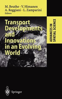 bokomslag Transport Developments and Innovations in an Evolving World