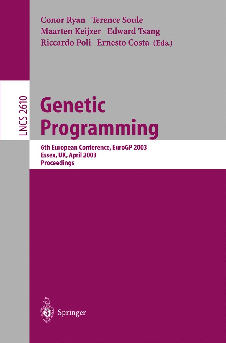 Conor Ryan, Terence Soule, Riccardo Poli, Edward Tsang, Maarten Keijzer, Ernesto Costa - Genetic Programming, Häftad