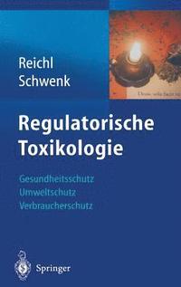 bokomslag Regulatorische Toxikologie