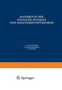 bokomslag Handbuch der Soialen Hygiene und Gesundheitsfrsorge