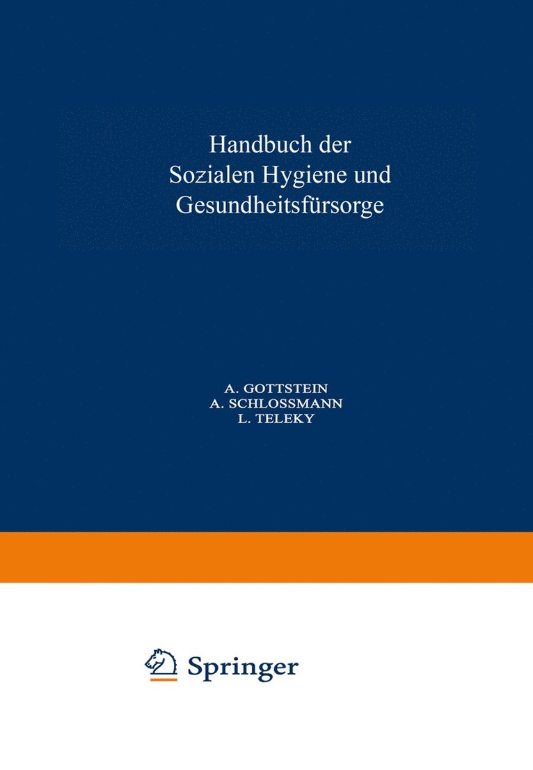 Handbuch der Soialen Hygiene und Gesundheitsfrsorge 1