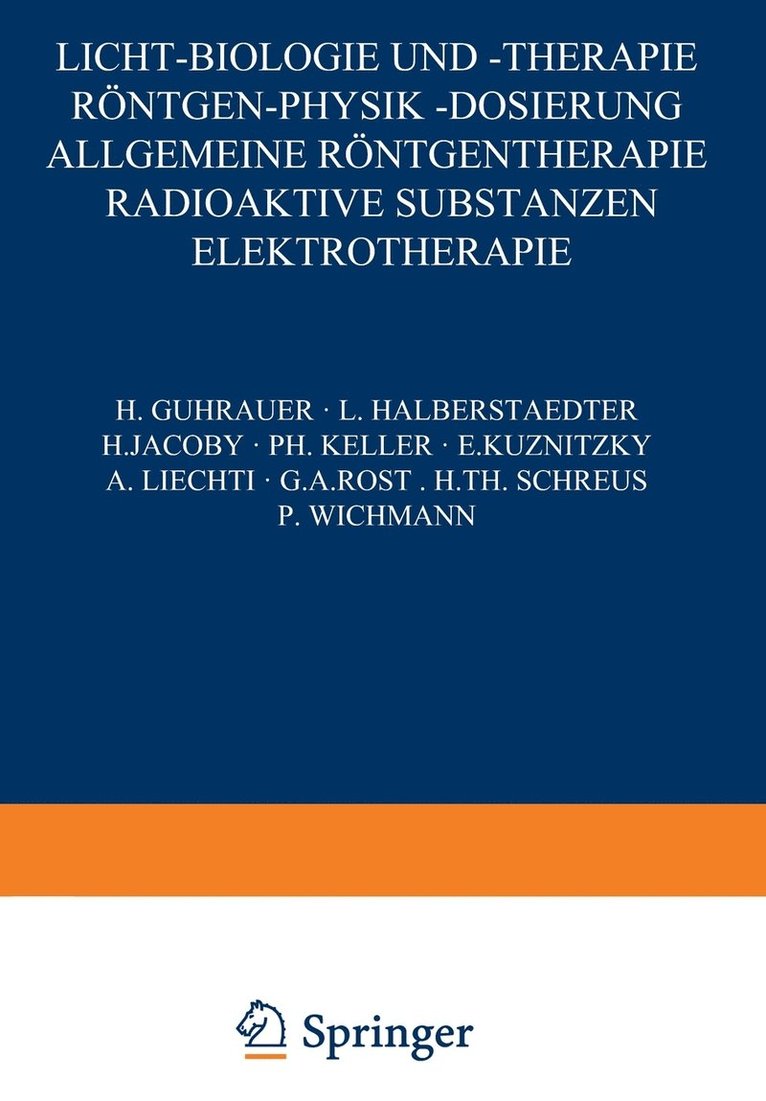 Licht-Biologie und -Therapie Röntgen-Physik -Dosierung