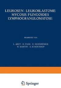 bokomslag Leukosen  Leukoblastome Mycosis Fungoides Lymphogranulomatose