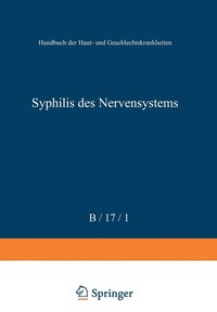 bokomslag Allgemeine Pathologie und Pathologische Anatomie der Syphilis des Nervensystems