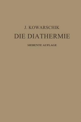 Die Diathermie 1