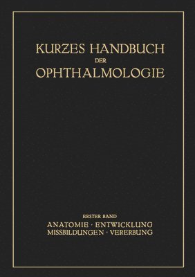 Kurzes Handbuch der Ophtalmologie 1