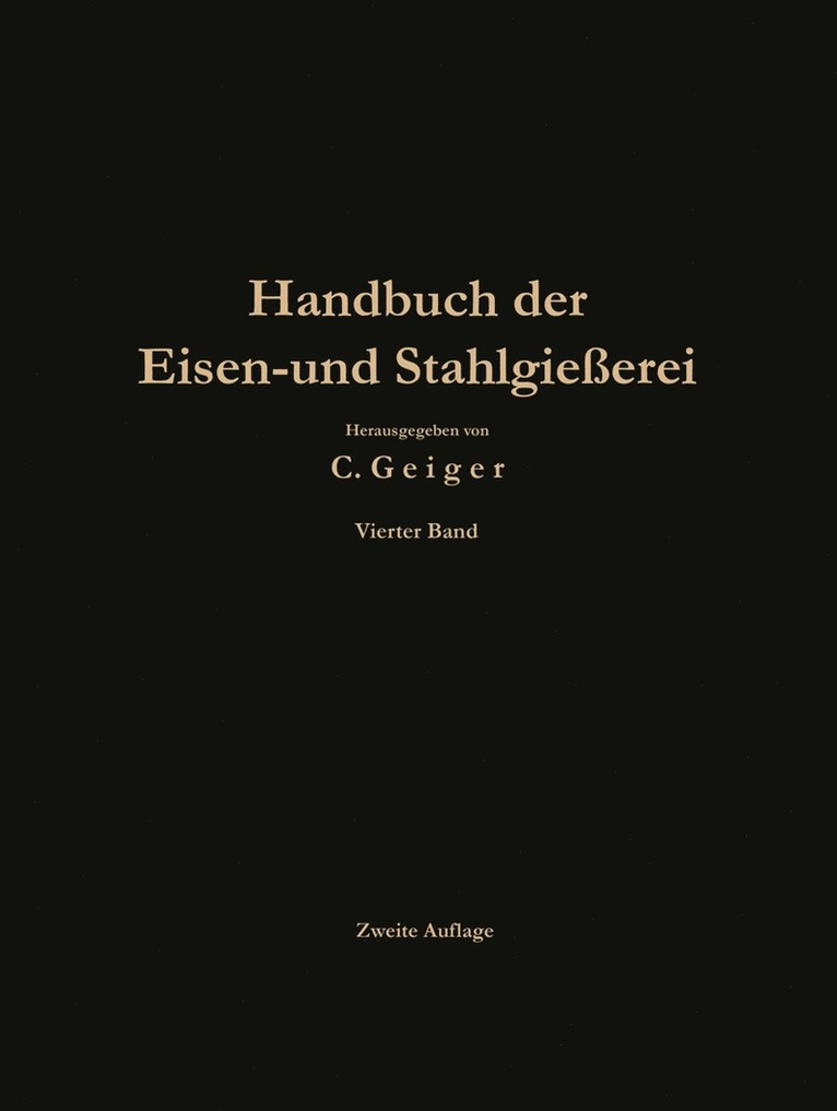 C. Geiger - Handbuch der Eisen- und Stahlgießerei, Häftad