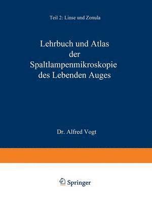 bokomslag Lehrbuch und Atlas der Spaltlampenmikroskopie des Lebenden Auges