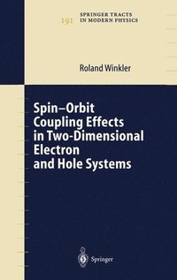 bokomslag Spin-orbit Coupling Effects in Two-Dimensional Electron and Hole Systems