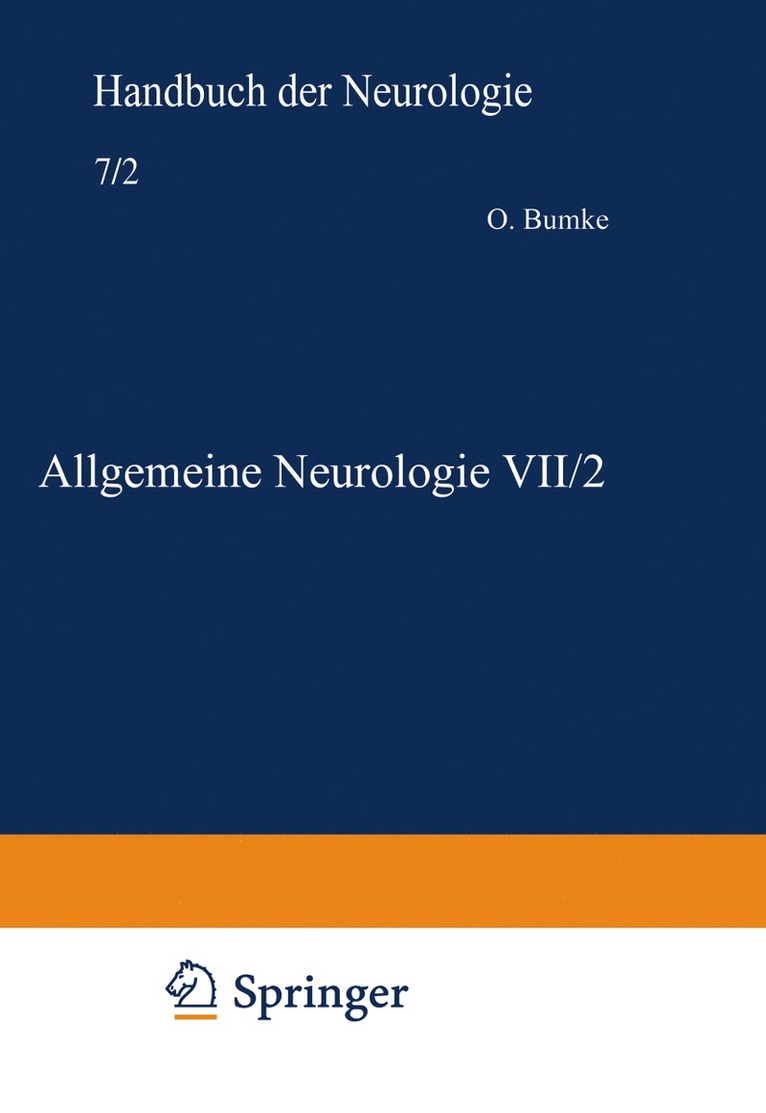 Ludwig Guttmann, E. Neisser, E. Forster, H. W. Stenvers - Allgemeine Neurologie VII/2, Häftad