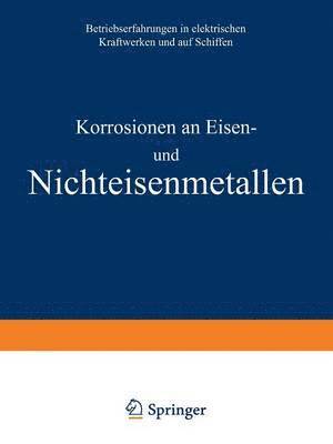 A. Siegel - Korrosionen an Eisen und Nichteisenmetallen, Häftad