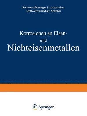 Korrosionen an Eisen und Nichteisenmetallen 1