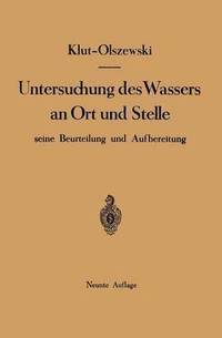 bokomslag Untersuchung des Wassers an Ort und Stelle, seine Beurteilung und Aufbereitung