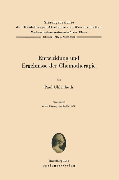 P. Uhlenhuth - Entwicklung und Ergebnisse der Chemotherapie, Häftad