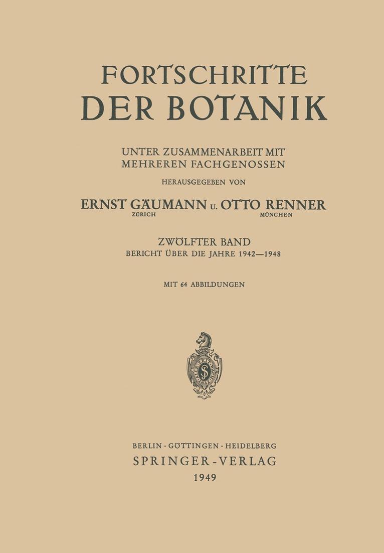 Ernst Gäumann, Otto Renner - Fortschritte der Botanik, Häftad