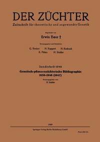 bokomslag Genetisch-pflanzenzchterische Bibliographie 19391946(1947)