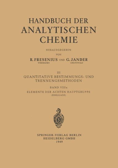 H. Kahle - Elemente der Achten Hauptgruppe, Häftad