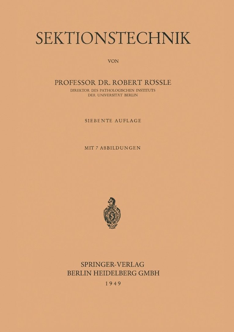 Robert Rössle, Robert Rassle, Robert Rossle - Sektionstechnik, Häftad