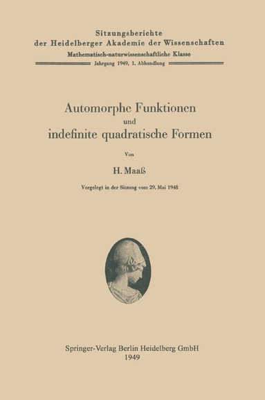 Hans Maass - Automorphe Funktionen und indefinite quadratische Formen, Häftad