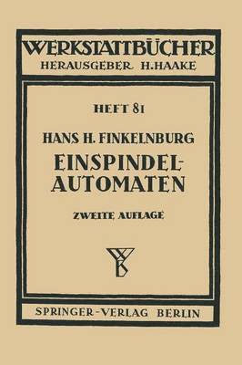 Die wirschaftliche Verwendung von Einspindelautomaten 1