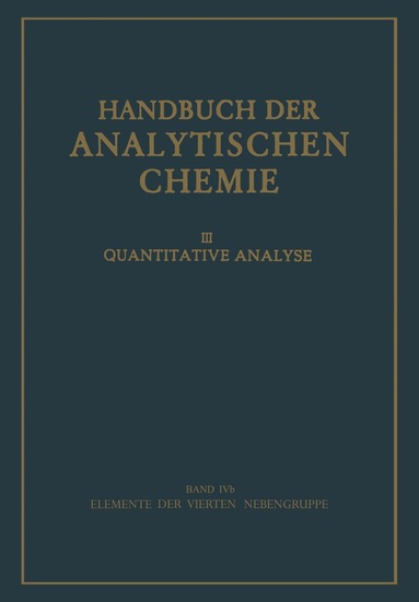 H. Bode - Elemente der Vierten Nebengruppe, Häftad