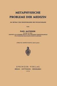 bokomslag Metaphysische Probleme der Medizin