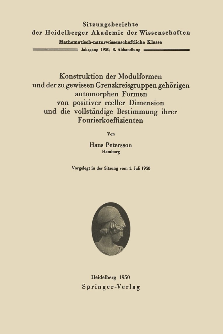 Konstruktion der Modulformen und der zu gewissen Grenzkreisgruppen gehrigen automorphen Formen von positiver reeller Dimension und die vollstndige Bestimmung ihrer Fourierkoeffizienten 1