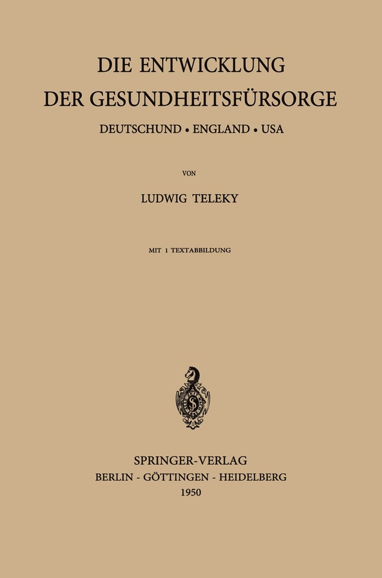 Die Entwicklung der Gesundheitsfürsorge