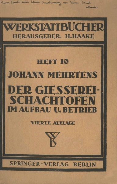 J. Mehrtens - Der Gießerei-Schachtofen im Aufbau und Betrieb, Häftad