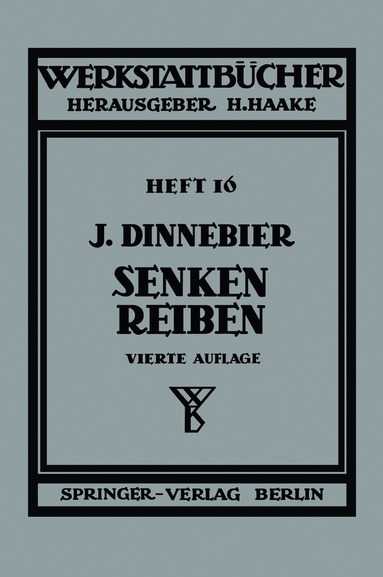 J. Dinnebier - Senken und Reiben, Häftad