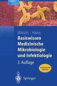 bokomslag Basiswissen Medizinische Mikrobiologie und Infektiologie