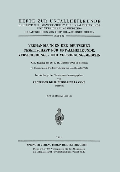 H. Bürkle de la Camp - Verhandlungen der Deutschen Gesellschaft für Unfallheilkunde, Versicherungs- und Versorgungsmedizin, Häftad