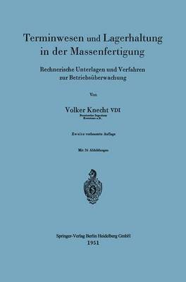 bokomslag Terminwesen und Lagerhaltung in der Massenfertigung